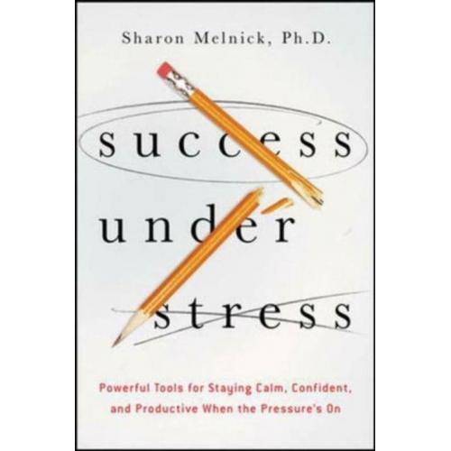 Success Under Stress