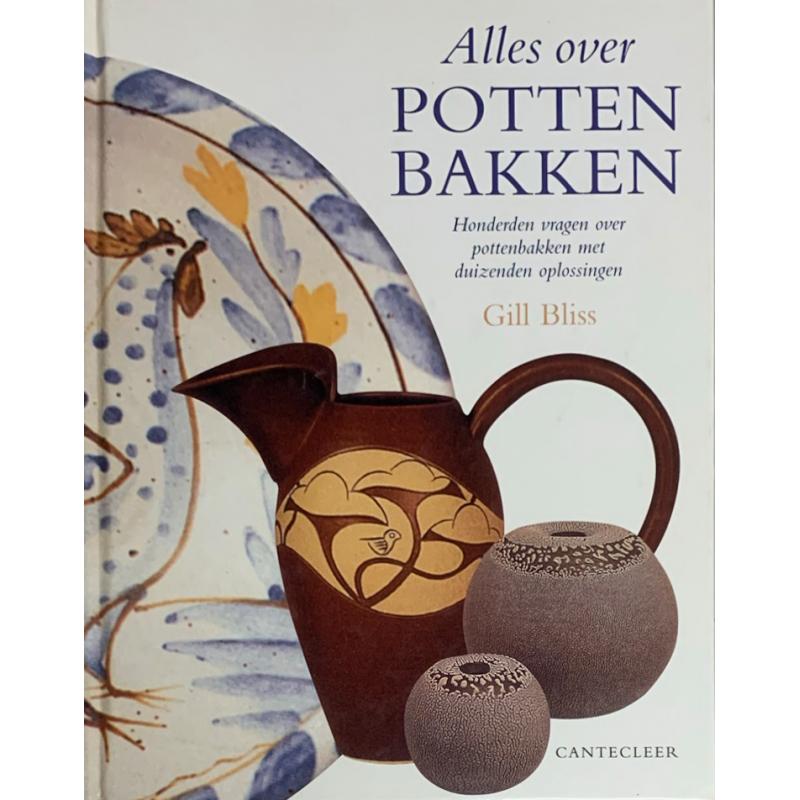 Alles over potten bakken – Gill Bliss
