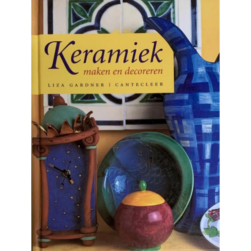 Keramiek maken en decoreren – Liza Gardner