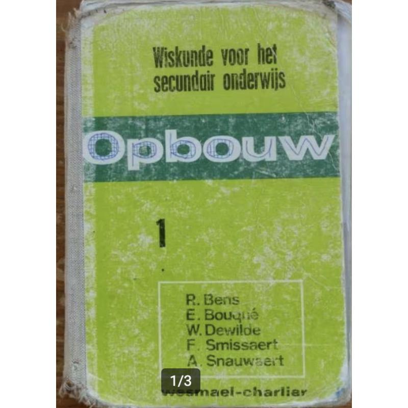 GEZOCHT: Wiskunde Opbouw 1-2-3-4-5-6 alle varianten A-B-G enz