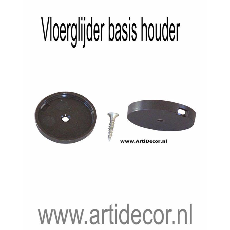 Vloerglijder basis houder